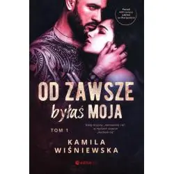 OD ZAWSZE BYŁAŚ MOJA 1