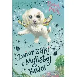 ZWIERZAKI Z MGLISTEJ KNIEI. PIESEK PAFIK