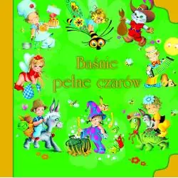BAŚNIE PEŁNE CZARÓW