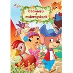 OPOWIEŚCI O ZWIERZĄTKACH
