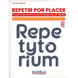 REPETIR POR PLACER. ĆWICZENIA I GRY LEKSYKALNE Z JĘZYKA HISZPAŃSKIEGO OD A2