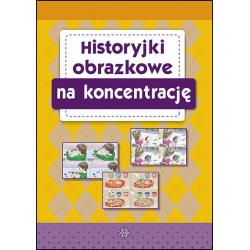HISTORYJKI OBRAZKOWE NA KONCENTRACJĘ