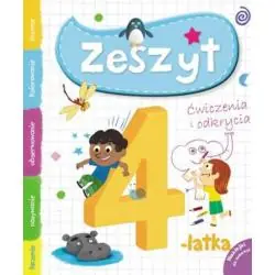 ĆWICZENIA I ODKRYCIA. ZESZYT 4-LATKA