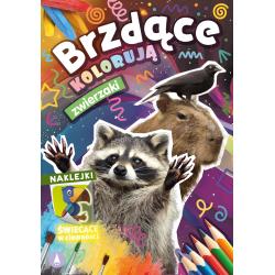 ZWIERZAKI. BRZDĄCE KOLORUJĄ. NAKLEJKI ŚWIECĄCE W CIEMNOŚCI