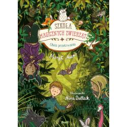 OBÓZ PRZETRWANIA. SZKOŁA MAGICZNYCH ZWIERZĄT