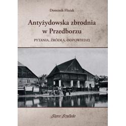 ANTYŻYDOWSKA ZBRODNIA W PRZEDBORZU