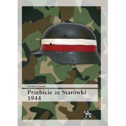 PRZEBICIE ZE STARÓWKI 1944