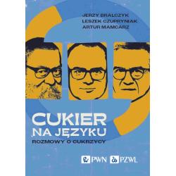 CUKIER NA JĘZYKU. ROZMOWY O CUKRZYCY