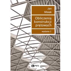 OBLICZENIA KONSTRUKCJI PRĘTOWYCH