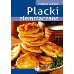 PLACKI ZIEMNIACZANE. SMACZNE I ZDROWE