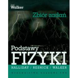 PODSTAWY FIZYKI ZBIÓR ZADAŃ