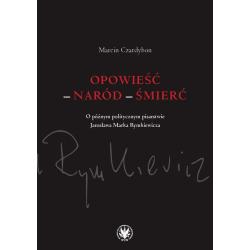 OPOWIEŚĆ - NARÓD - ŚMIERĆ