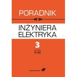 PORADNIK INŻYNIERA ELEKTRYKA TOM 3 CZĘŚĆ 2