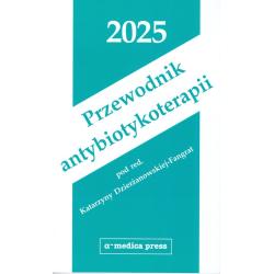 PRZEWODNIK ANTYBIOTYKOTERAPII 2025