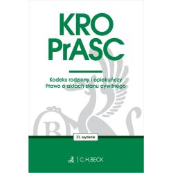 KRO. PRASC. KODEKS RODZINNY I OPIEKUŃCZY. PRAWO O AKTACH STANU CYWILNEGO