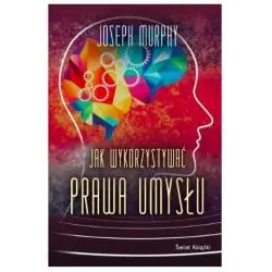 JAK WYKORZYSTYWAĆ PRAWA UMYSŁU