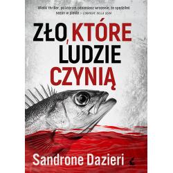 ZŁO, KTÓRE LUDZIE CZYNIĄ