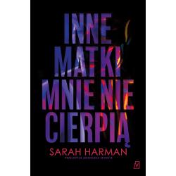 INNE MATKI MNIE NIE CIERPIĄ