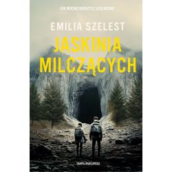 JASKINIA MILCZĄCYCH