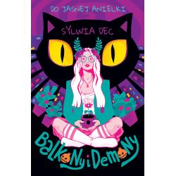 BALKONY I DEMONY. DO JASNEJ ANIELKI