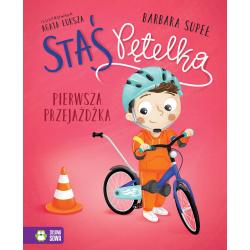 PIERWSZA PRZEJAŻDŻKA. STAŚ PĘTELKA