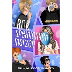 ROK SPEŁNIONYCH MARZEŃ