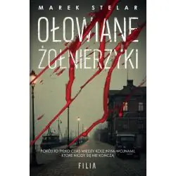 OŁOWIANE ŻOŁNIERZYKI