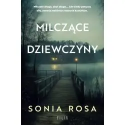 MILCZĄCE DZIEWCZYNY