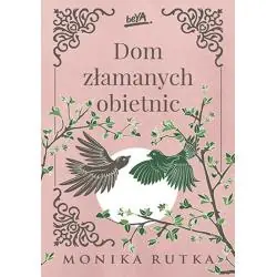 DOM ZŁAMANYCH OBIETNIC