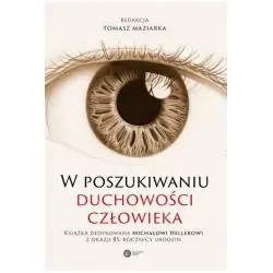 W POSZUKIWANIU DUCHOWOŚCI CZŁOWIEKA