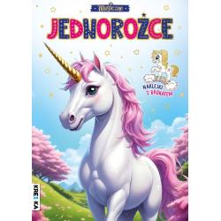 MAGICZNE JEDNOROŻCE. KOLOROWANKA Z BROKATOWYMI NAKLEJKAMI