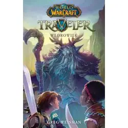 WĘDROWIEC. WORLD OF WARCRAFT TRAVELER