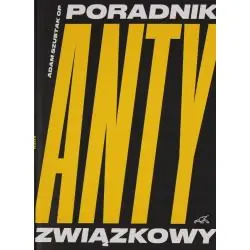 PORADNIK ANTYZWIĄZKOWY
