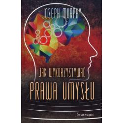 JAK WYKORZYSTYWAĆ PRAWA UMYSŁU