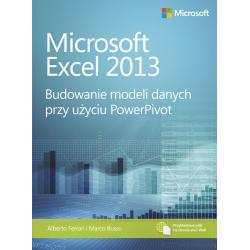 MICROSOFT EXCEL 2013. BUDOWANIE MODELI DANYCH PRZY UŻYCIU POWERPIVOT