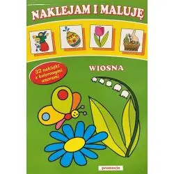 WIOSNA. NAKLEJAM I MALUJĘ