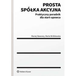 PROSTA SPÓŁKA AKCYJNA – PRAKTYCZNY PORADNIK DLA START-UPOWCA