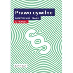 PRAWO CYWILNE W PIGUŁCE ZOBOWIĄZANIA SPADKI