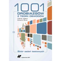1001 DROBIAZGÓW Z TEORII OBWODÓW. ZBIÓR ZADAŃ TESTOWYCH