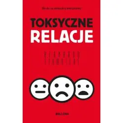 TOKSYCZNE RELACJE