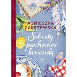 SEKRETY PACHNĄCE LAWENDĄ