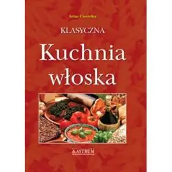 KLASYCZNA KUCHNIA WŁOSKA