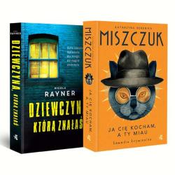 PAKIET: JA CIĘ KOCHAM, A TY MIAU / DZIEWCZYNA, KTÓRĄ ZNAŁAŚ