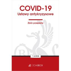 COVID19. USTAWY ANTYKRYZYSOWE. ZBIÓR PRZEPISÓW