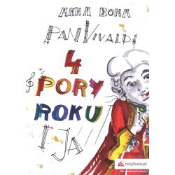 PAN VIVALDI CZTERY PORY ROKU I JA