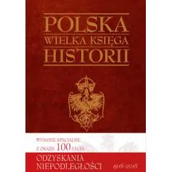 POLSKA. WIELKA KSIĘGA HISTORII
