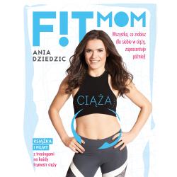 FIT MOM CIĄŻA Ania Dziedzic - Muza