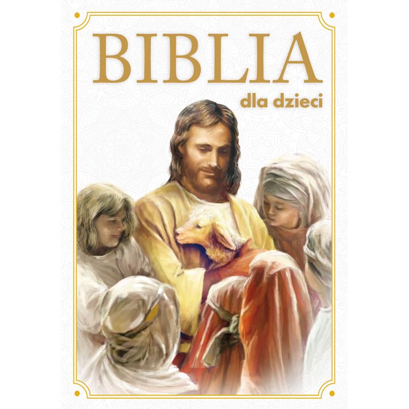 BIBLIA DLA DZIECI - Zielona Sowa