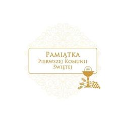 PAMIĄTKA PIERWSZEJ KOMUNII ŚWIĘTEJ 