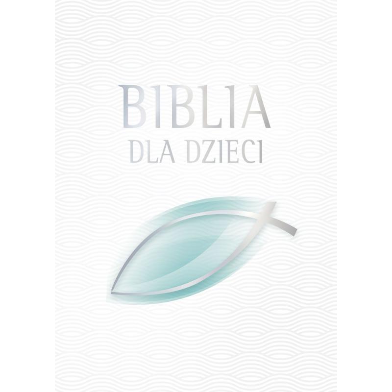 BIBLIA DLA DZIECI - Zielona Sowa